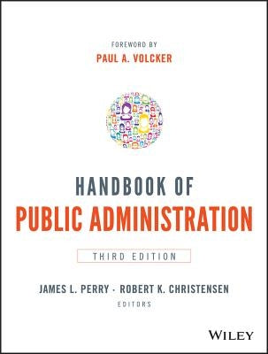Handbook of Public Administration by Perry, James L.