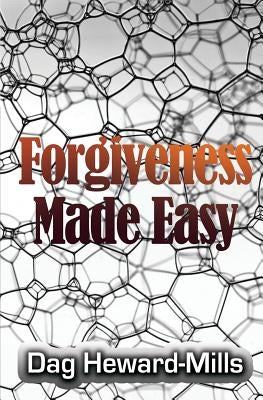 Forgiveness Made Easy by Heward-Mills, Dag