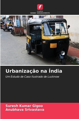 Urbanização na Índia by Gigoo, Suresh Kumar