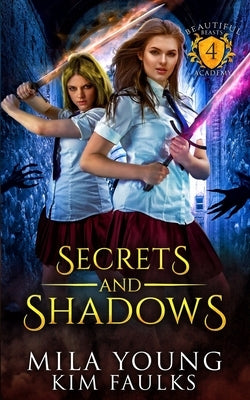 Secrets and Shadows: A Paranormal Shifter Romance by Young, Mila