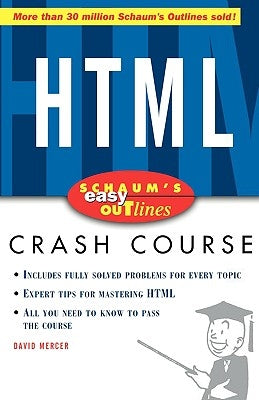 Schaums Easy Outline of HTML by Mercer, David