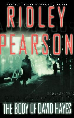 The Body of David Hayes by Pearson, Ridley