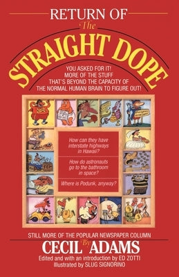 Return of the Straight Dope by Adams, Cecil