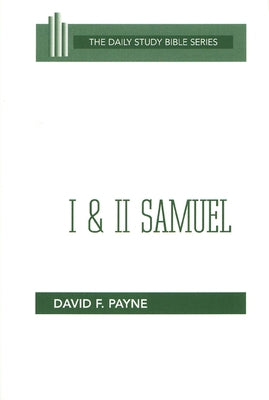 I and II Samuel by Payne, David F.