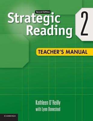 Strategic Reading Level 2 Teacher's Manual by O'Reilly, Kathleen