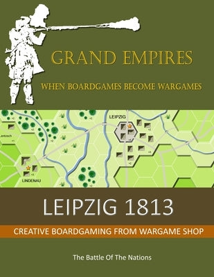 Leipzig 1813: The Battle of the Nations by Brierley, Martin