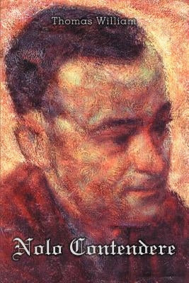 Nolo Contendere by William, Thomas