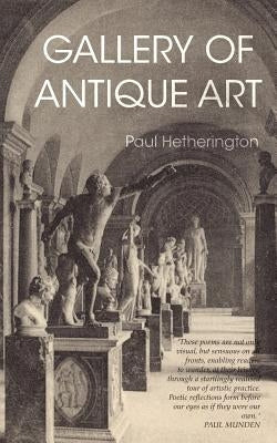 Gallery of Antique Art by Hetherington, Paul