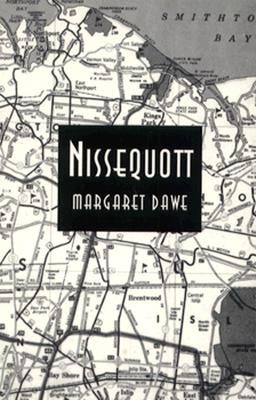 Nissequott by Dawe, Margaret