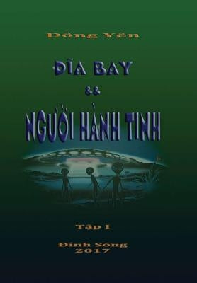 Dia Bay va Nguoi Hanh Tinh I by Yen, Dong