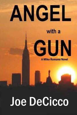 Angel with a Gun by Decicco, Joe