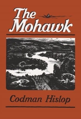 The Mohawk by Hislop, Codman