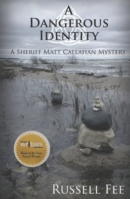 A Dangerous Identity by Fee, Russell