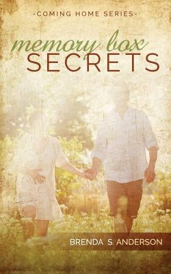 Memory Box Secrets by Anderson, Brenda S.