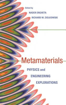 Metamaterials by Engheta, Nader
