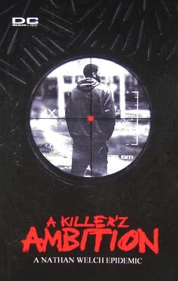 A Killer'z Ambition by Welch, Nathan