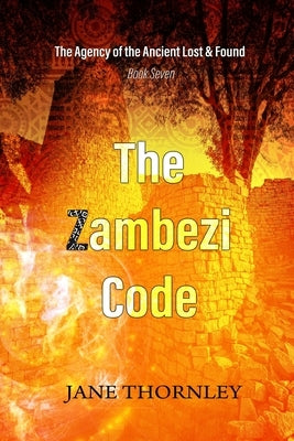 The Zambezi Code: A Phoebe McCabe Mystery Thriller by Thornley, Jane