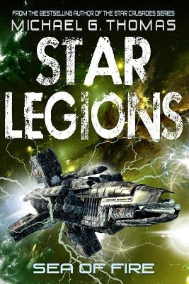 Sea of Fire by Thomas, Michael G.