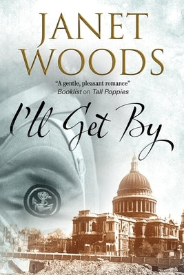 I'll Get By by Woods, Janet