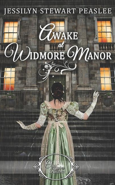 Awake at Widmore Manor by Peaslee, Jessilyn Stewart