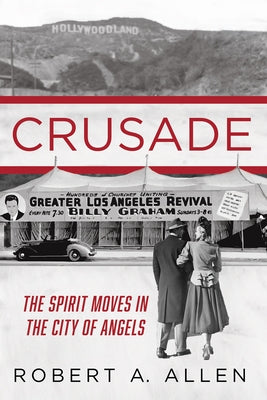 Crusade by Allen, Robert A.