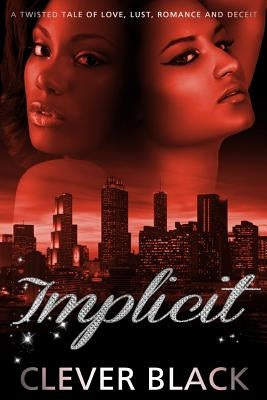 Implicit by Black, Clever