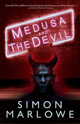 Medusa and the Devil by Marlowe, Simon