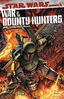 Star Wars: War of the Bounty Hunters by Soule, Charles