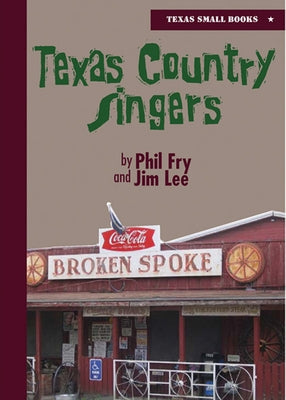 Texas Country Singers by Fry, Phil