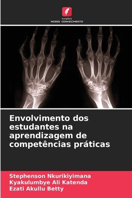 Envolvimento dos estudantes na aprendizagem de competências práticas by Nkurikiyimana, Stephenson