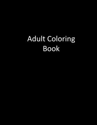 50 Shades Of Bullsh*t by Adult Coloring Books