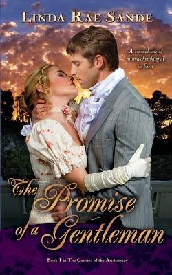 The Promise of a Gentleman by Sande, Linda Rae