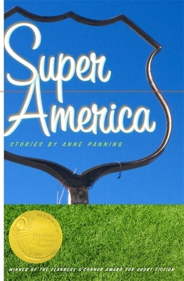 Super America by Panning, Anne