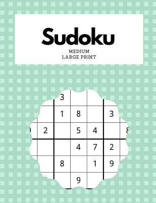 Sudoku: 80 Medium Sudoku Puzzles by Cann, Ameri