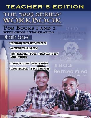 1803 Series Workbook Middle School (Teacher's Edition): For Books 1 and 2 by Augustin, Berwick