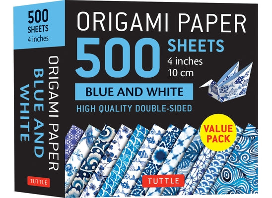 Origami Paper 500 Sheets Blue and White 4 (10 CM): High-Quality Double-Sided Origami Sheets Printed with 12 Different Designs by Tuttle Publishing