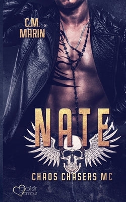 The Chaos Chasers MC: Nate by Marin, C. M.