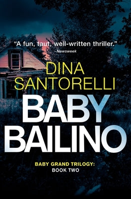 Baby Bailino by Santorelli, Dina