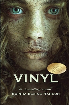 Vinyl: Book One of the Vinyl Trilogy by Hanson, Sophia Elaine