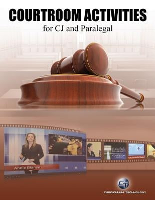 Courtroom Activities for Cj and Paralegal by Silver, Shel