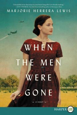 When the Men Were Gone LP by Lewis, Marjorie Herrera