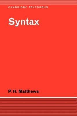 Syntax by Matthews, P. H.