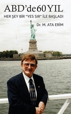ABD'de 60 Yıl by Erim, M. Ata