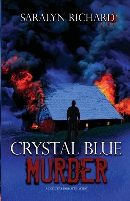 Crystal Blue Murder by Richard, Saralyn