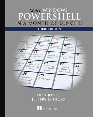 Learn Windows Powershell in a Month of Lunches by Donald W. Jones