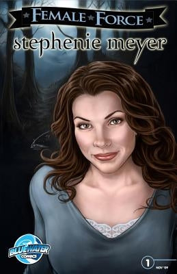 Female Force: Stephenie Meyer by Davis, Darren G.