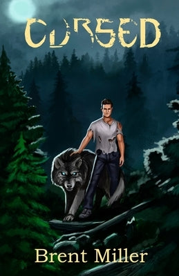 Cursed by Miller, Brent