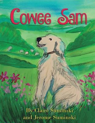 Cowee Sam by Suminski, Claire