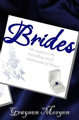 Brides by Morgen, Graysen