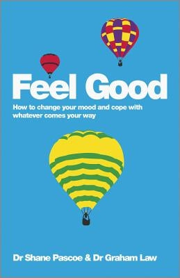 Feel Good by Pascoe, Shane